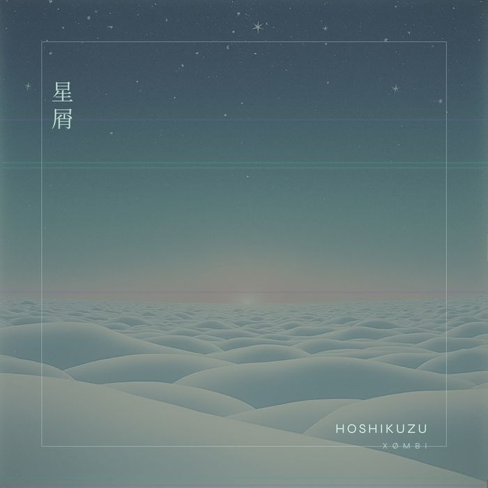 Hoshikuzu by XØMBI
